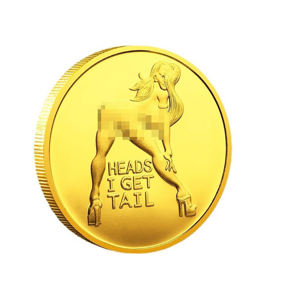 2413 Pin Up Girls Coin Heads I Get Tail - Tails I Get Head Adult Sexy Coin